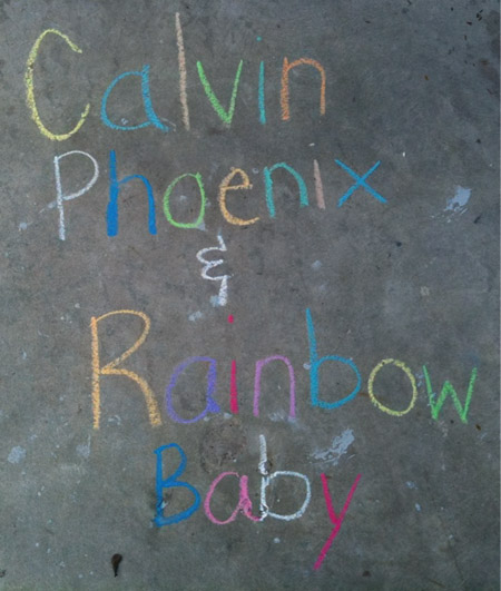 Calvin and Rainbow fromTiffany at Names on the Sidewalk
